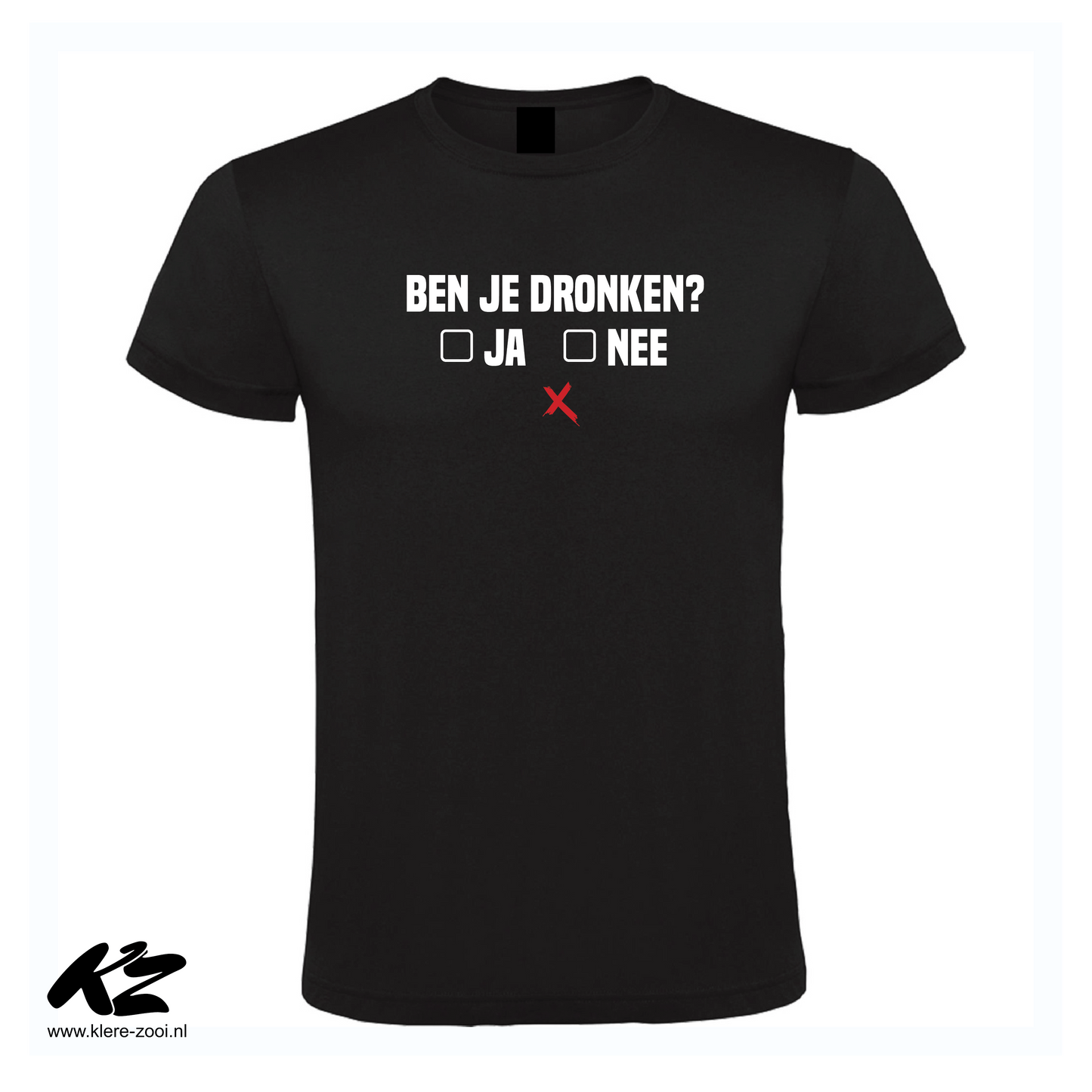 Ben Je Dronken?
