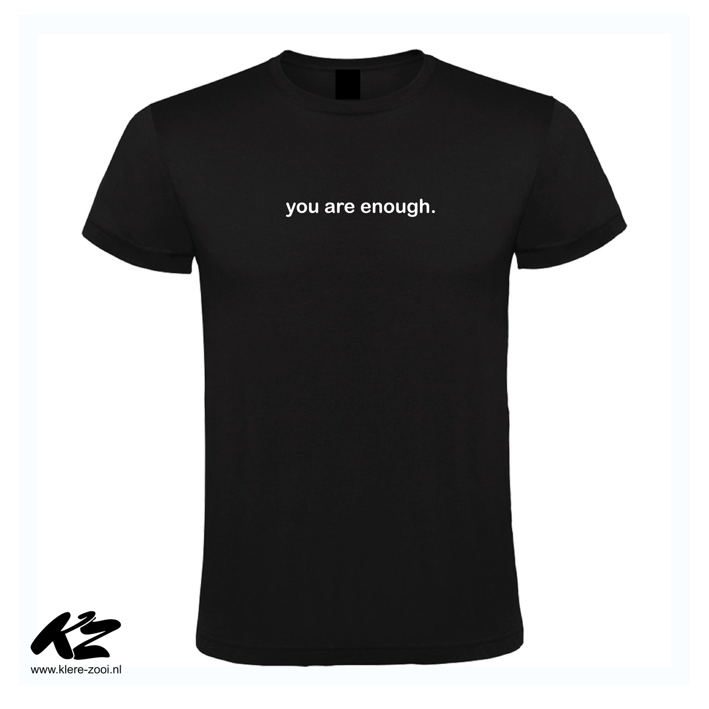 You Are Enough