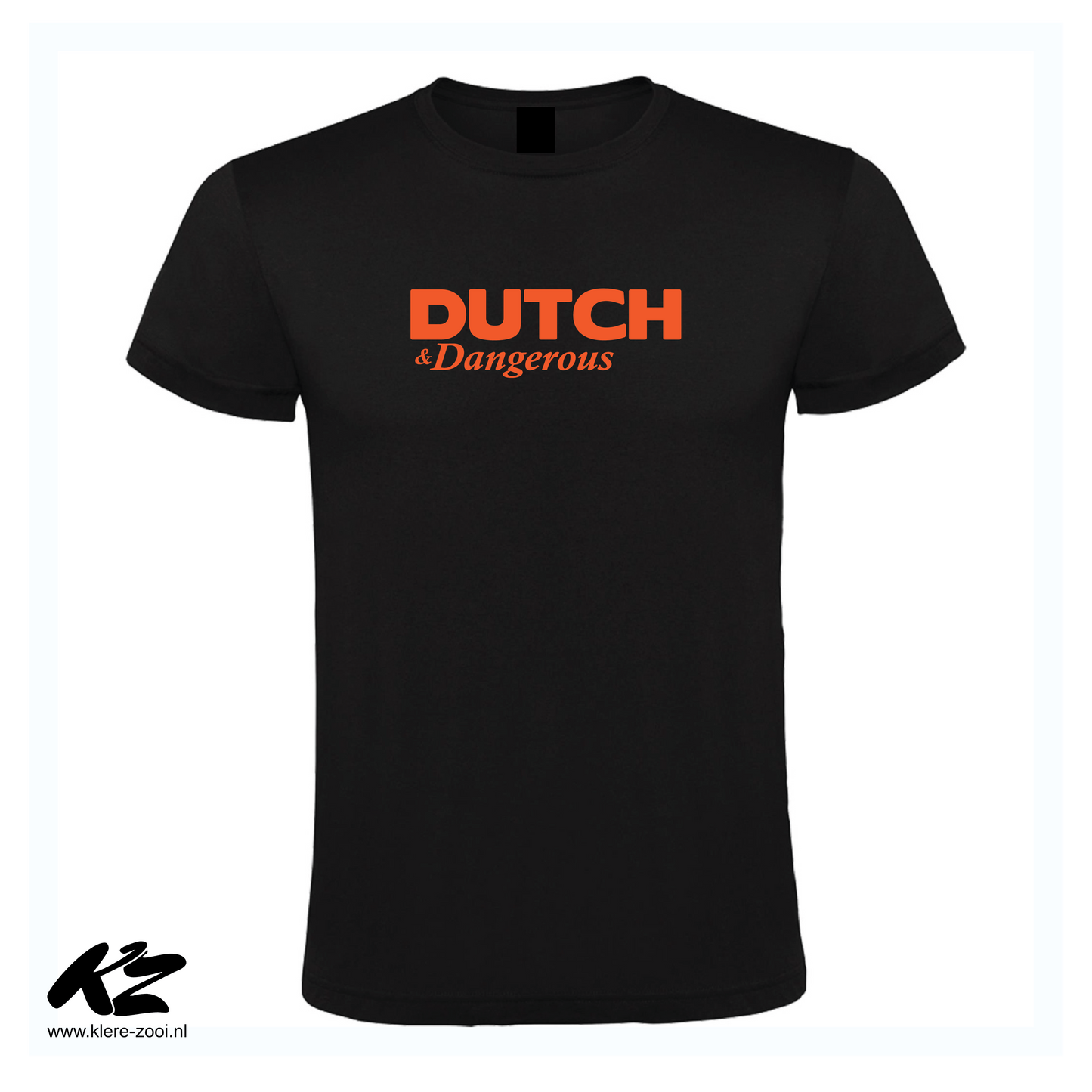 Dutch & Dangerous (Zwart/Oranje)
