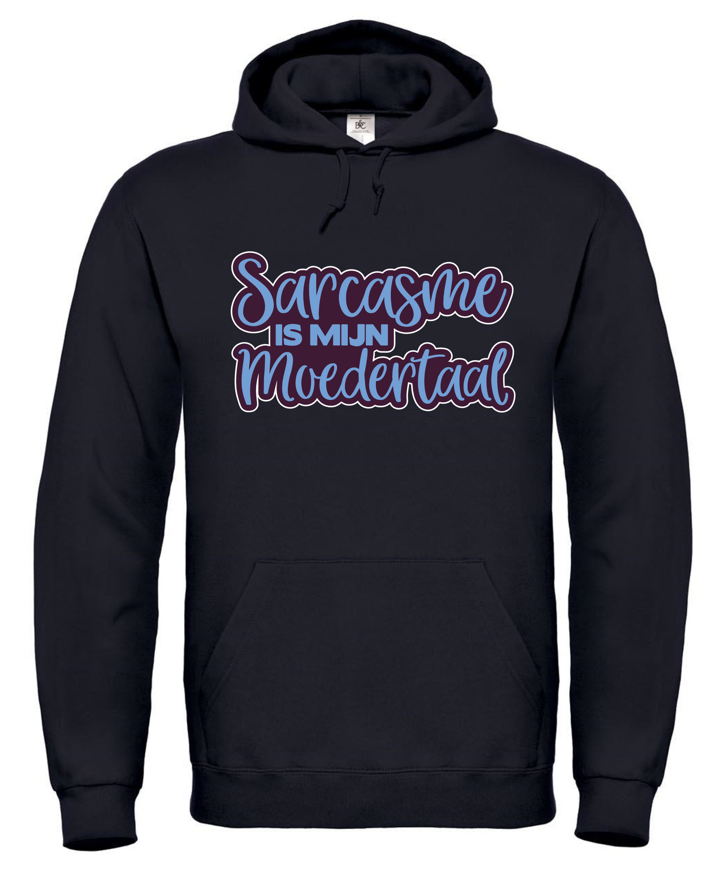 Sarcasme is mijn Moedertaal - Hoodie / S / Blauw