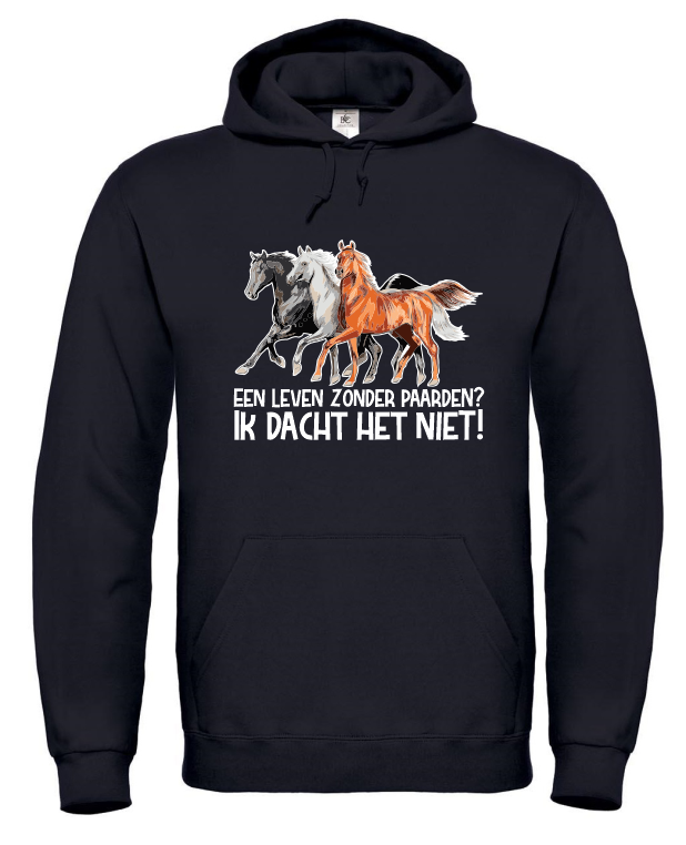 Een Leven Zonder Paarden? - Hoodie / S