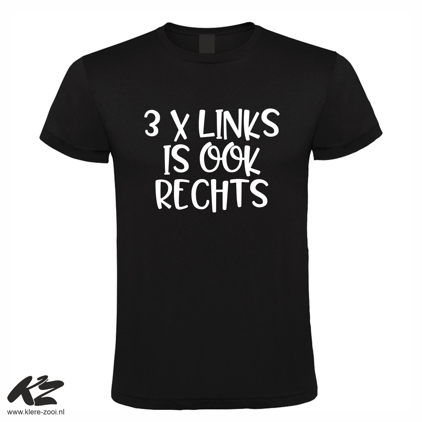 3x Links is Ook Rechts