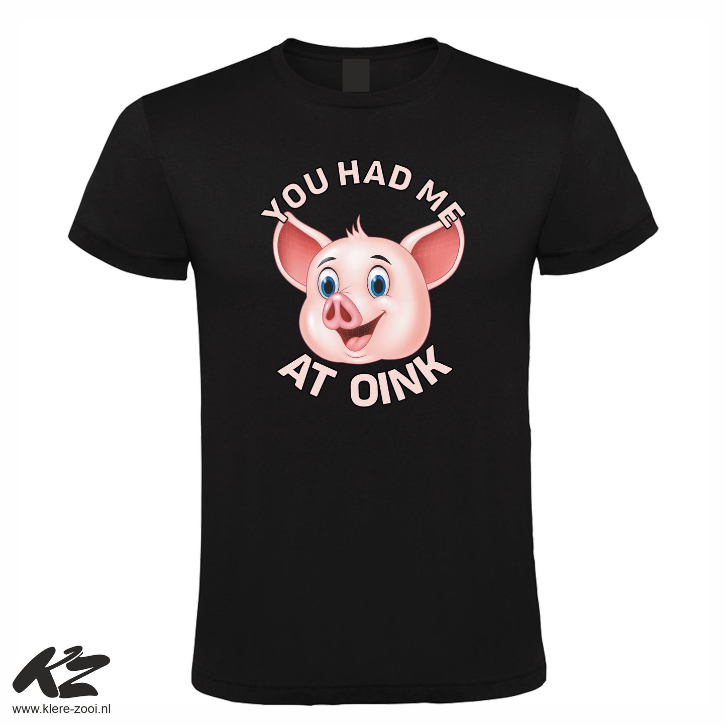 You Had Me At Oink