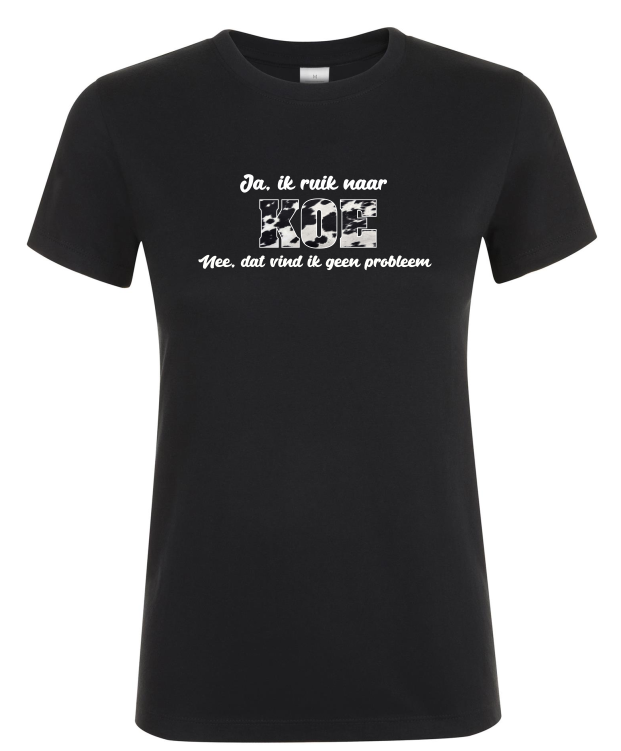 Ja Ik Ruik Naar Koe - Dames T-Shirt / S