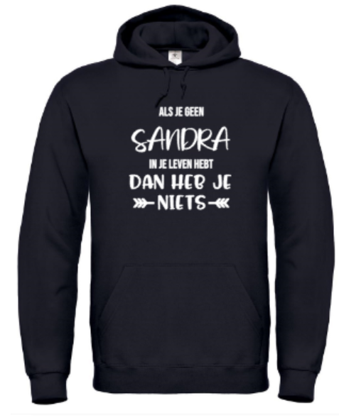 Als Je Geen... In Je Leven Hebt (Dames) - Hoodie / S