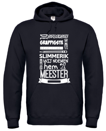 De Stoerste Meester - Hoodie / S