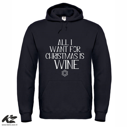 All i want for christmas is wine - Hoodie  3XL