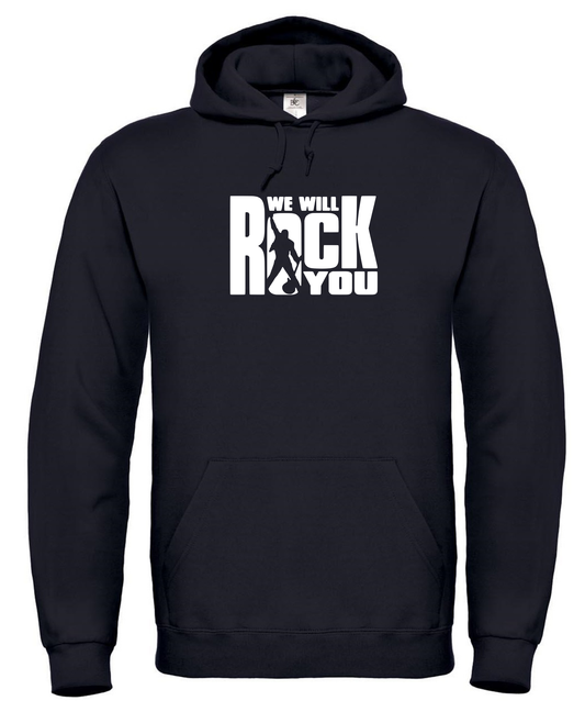 We will rock you - Hoodie  M