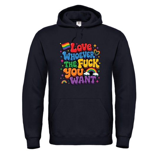 Love Whoever the F**k You Want
