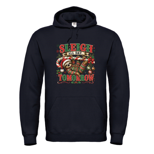 Sleigh All Day - Tomorrow
