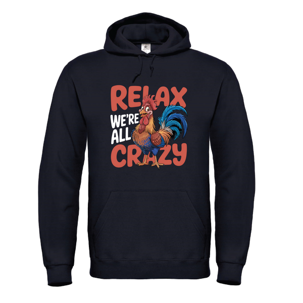 Relax, We're All Crazy
