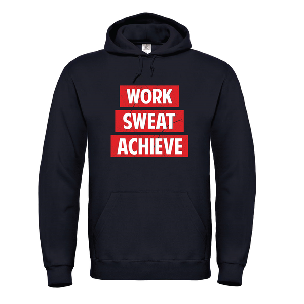 Work, Sweat, Achieve