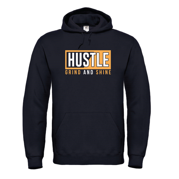 Hustle, Grind & Shine