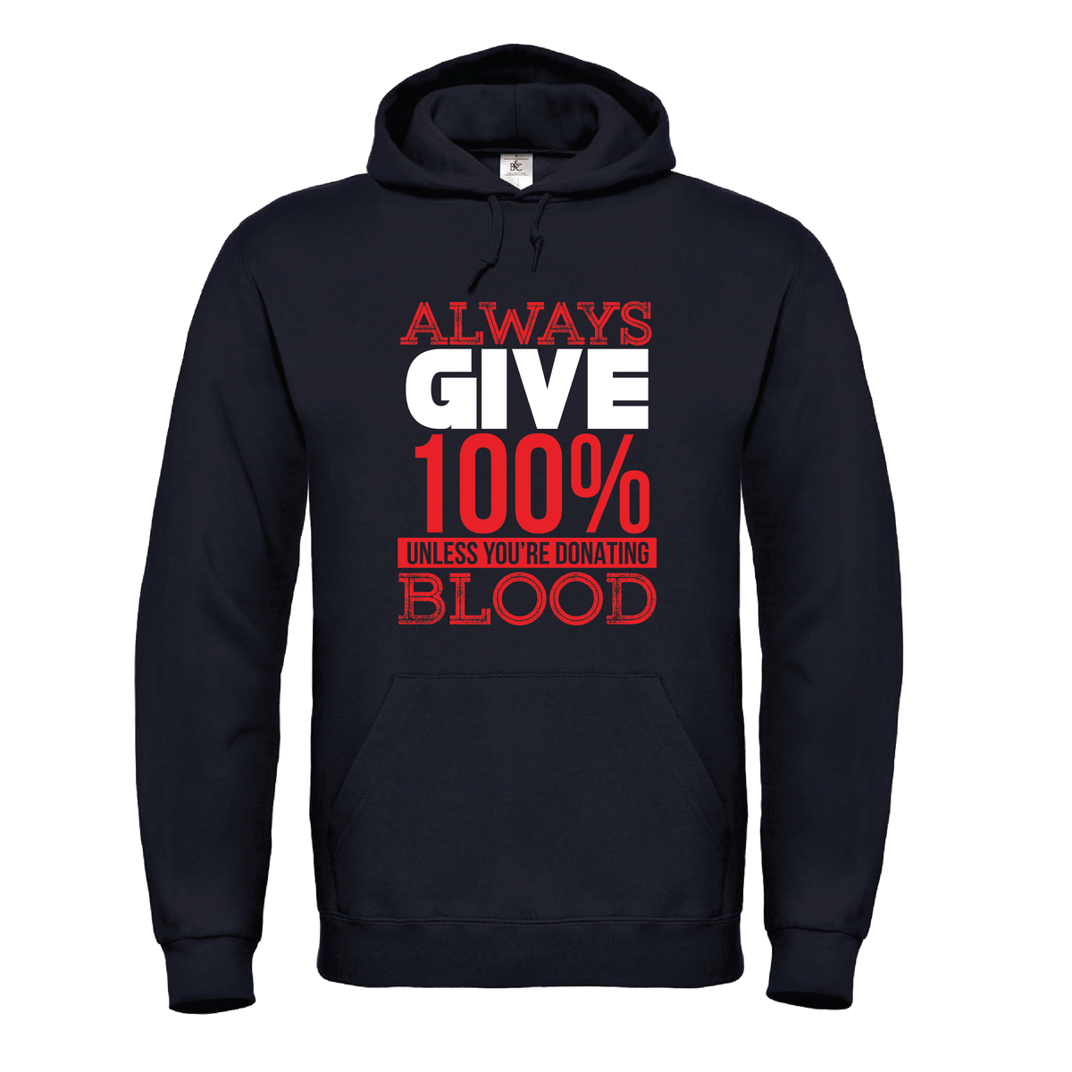 Always Give 100%