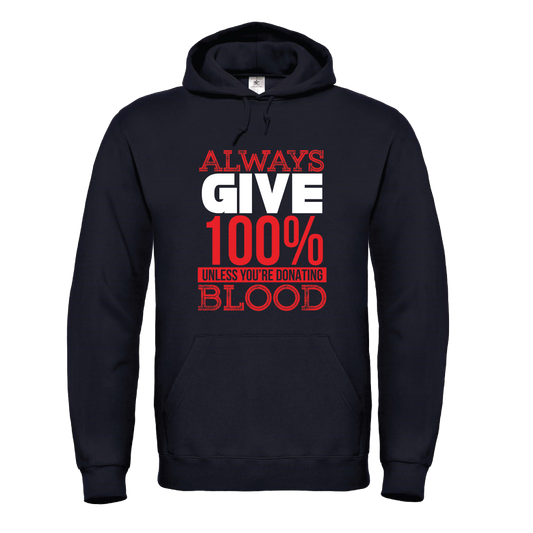 Always Give 100%