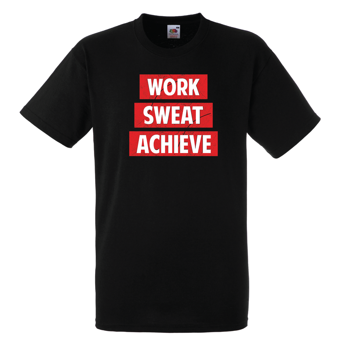 Work, Sweat, Achieve