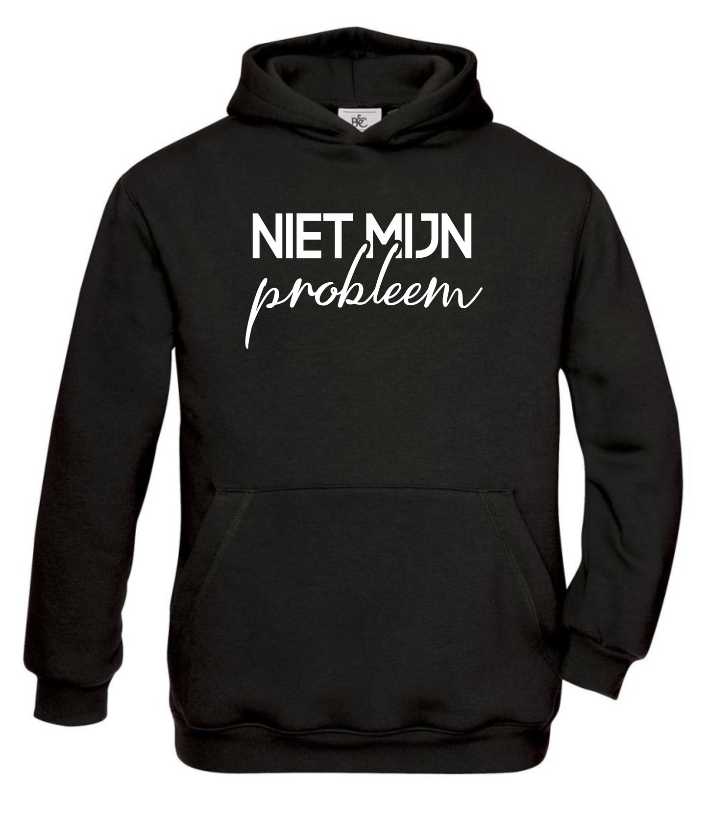 Niet mijn probleem  - Hoodie 14/15jr  164