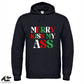 Merry Kiss My Ass