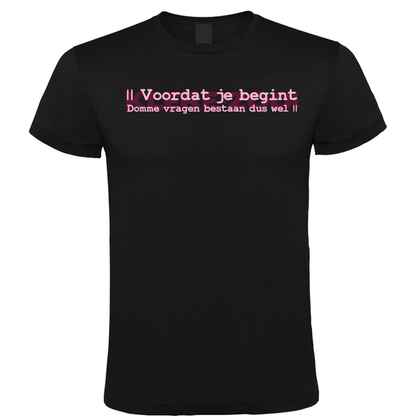 Domme Vragen - Heren T-Shirt / S / Roze