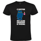 Coffee Because Murder Is Wrong - Heren T-Shirt / S