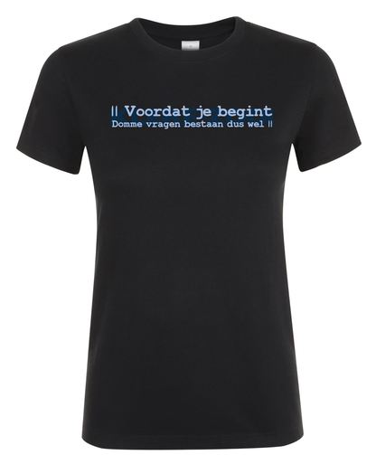 Domme Vragen - Dames T-Shirt / S / Blauw