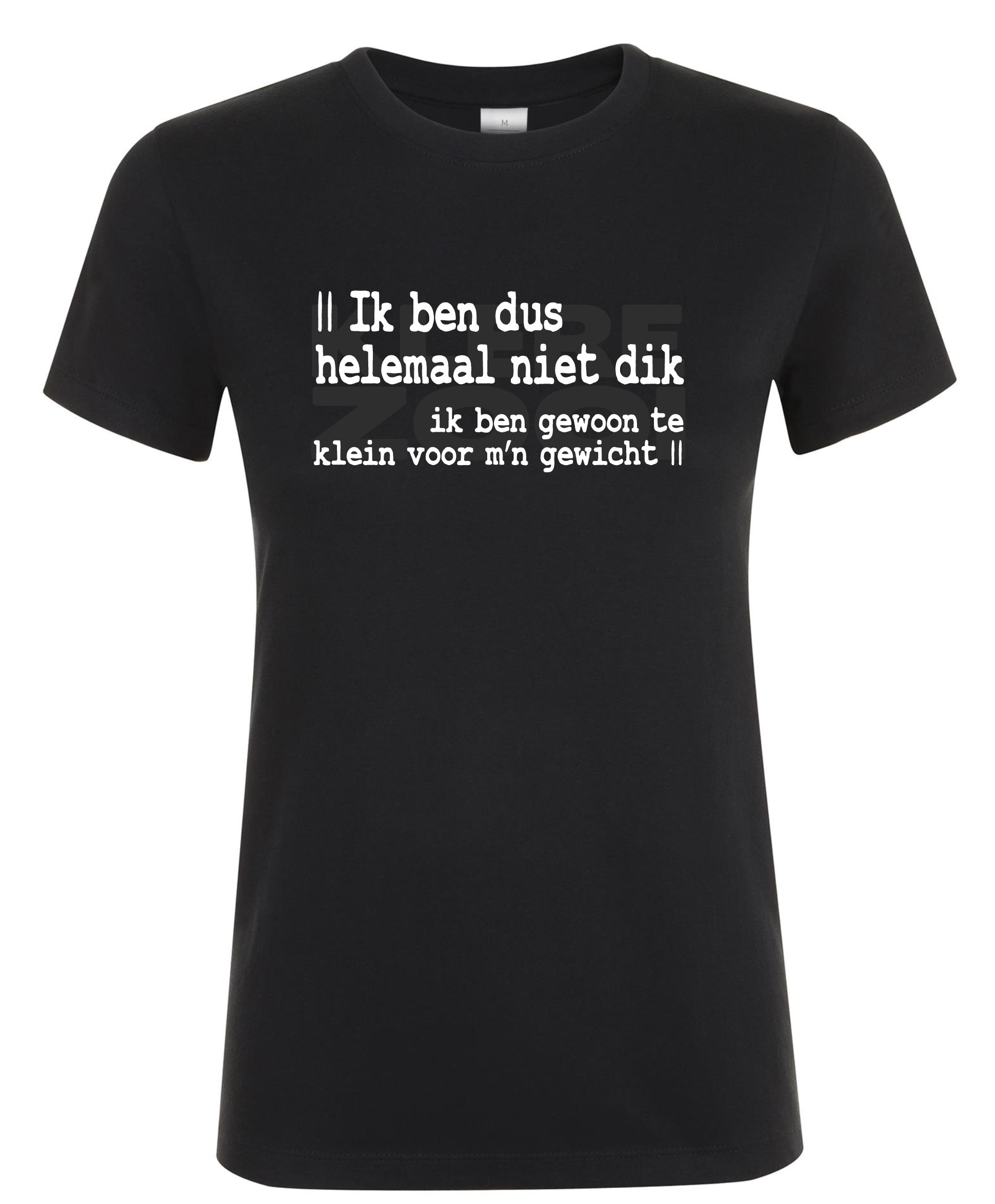 Ik Ben Niet Dik - Dames T-Shirt / S