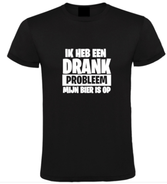 Ik Heb Een Drankprobleem - Heren T-Shirt / S