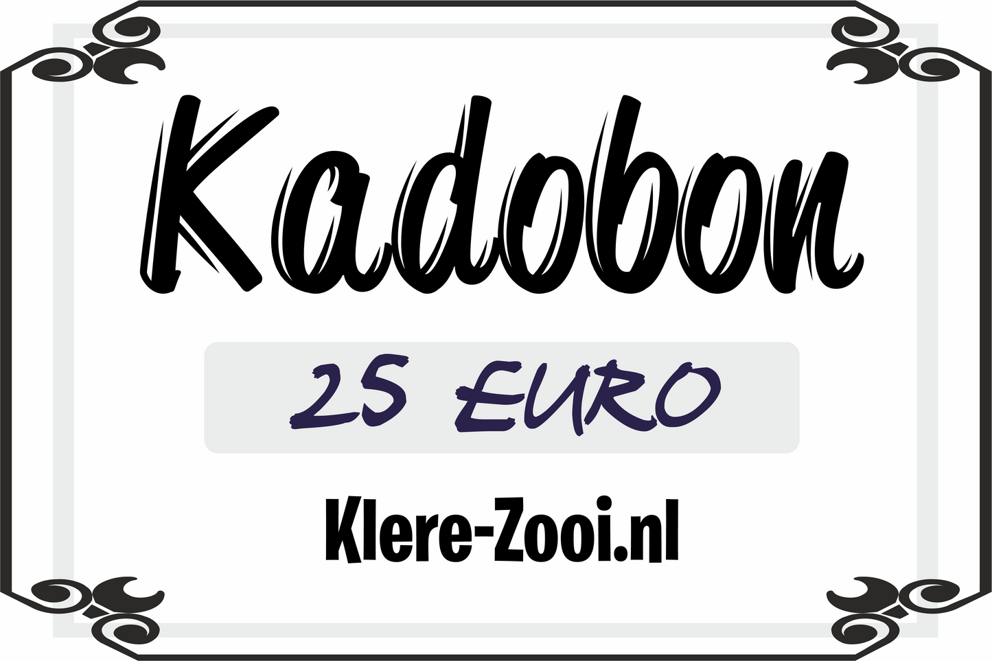 Klere-Zooi.nl Kadobon - € 25,00