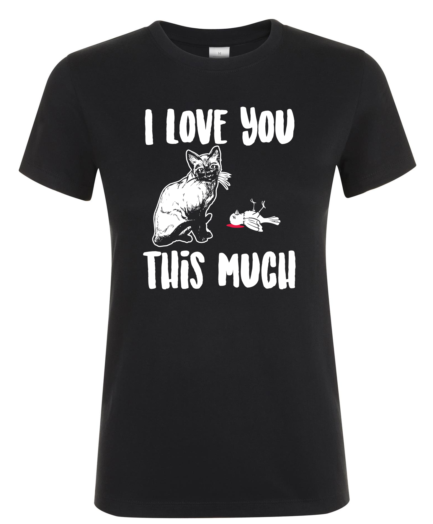 I Love You This Much - Dames T-Shirt / S