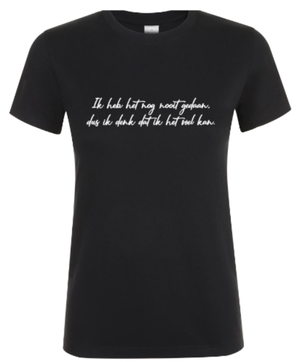 Ik Heb Het Nog Nooit Gedaan... - Dames T-Shirt / S