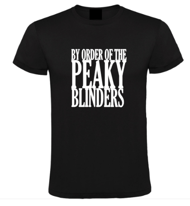 By the Order of the Peaky Blinders - Heren T-Shirt / S