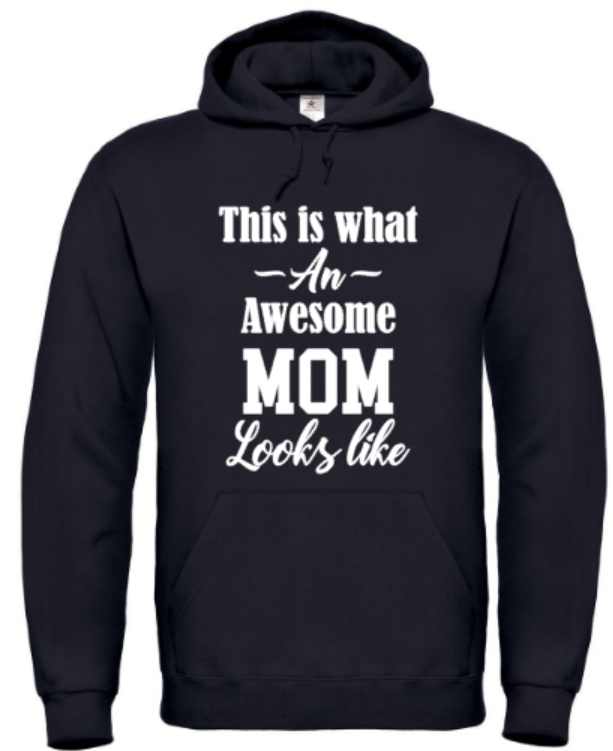 This Is What An Awesome Mom Looks Like - Hoodie / S