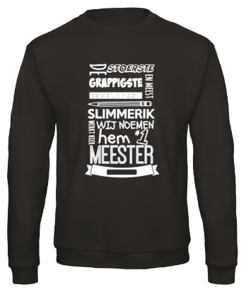 De Stoerste Meester - Sweater / S