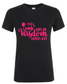 Wine Goes In Wisdom Comes Out - Dames T-Shirt / S